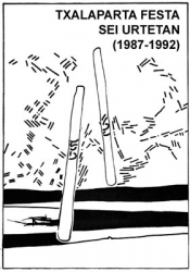 Txalaparta festa sei urtetan  (1987-1992)